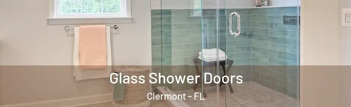  Glass Shower Doors Clermont - FL